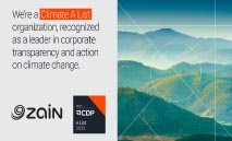 ‮«‬زين‮»‬‭ ‬ترفع‭ ‬تصنيفها‭ ‬في‭ ‬القائمة‭ ‬العالمية‭ ‬للتصدّي‭ ‬لتغيّر‭ ‬المناخ‭ ‬إلى‭ ‬المستوى‭ ‬A